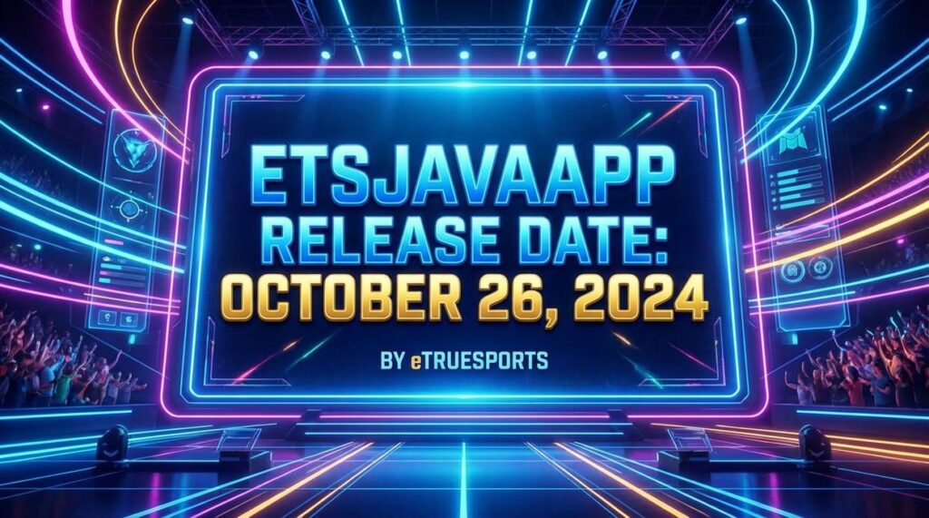 etsjavaapp release date by etruesports